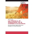 thumbnail image 1 of Los Wayuu y, el Wayuunaiki (Paperback), 1 of 1