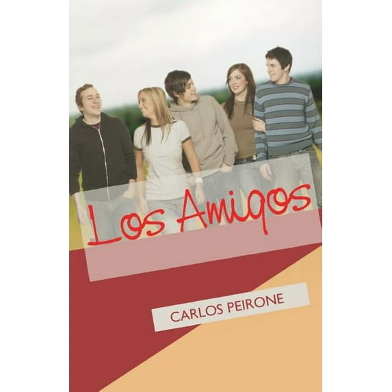 Los amigos (Paperback)