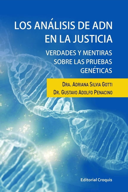 Los análisis del ADN en la justicia (Paperback)