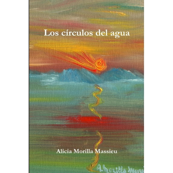 Los cÃrculos del agua, (Paperback)