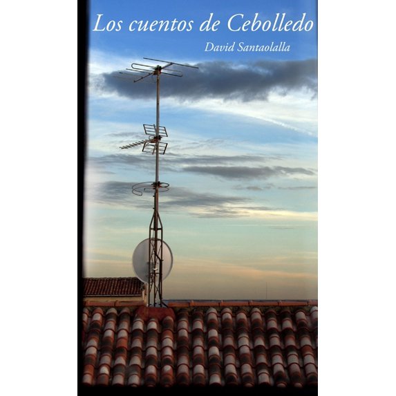 Los cuentos de Cebolledo, (Paperback)