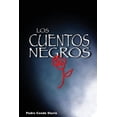 thumbnail image 1 of Los cuentos negros (Paperback), 1 of 1