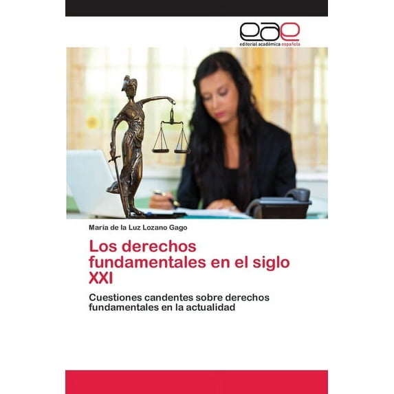 Los derechos fundamentales en el siglo XXI (Paperback)