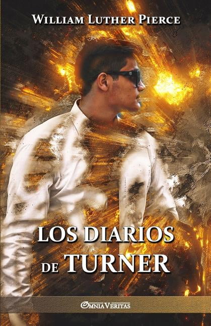 Los diarios de Turner -- William Luther Pierce