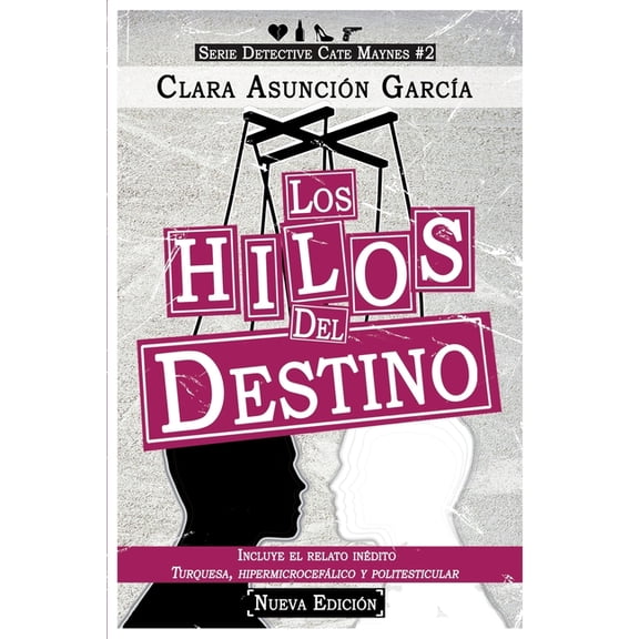 Los hilos del destino (Paperback) by Clara Asuncin Garca