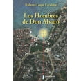 thumbnail image 1 of Los hombres de don Álvaro (Paperback), 1 of 1