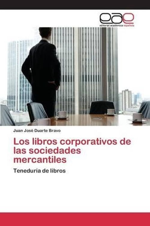 Los libros corporativos de las sociedades mercantiles (Paperback)