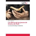 thumbnail image 1 of Los libros de los jueces de Israel y de Ruth (Paperback), 1 of 1