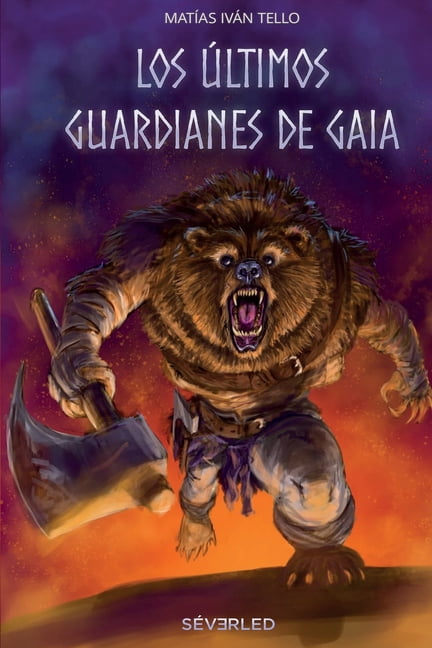 Los últimos guardianes de Gaia (Paperback)