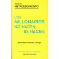 thumbnail image 1 of Los millonarios no nacen, se hacen/ Millionaires Are Not Born, They Are Made, 1 of 1