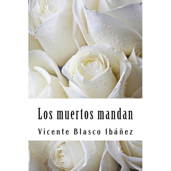 Los muertos mandan (Paperback)