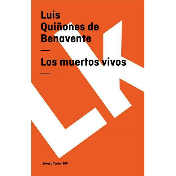 Teatro Los muertos vivos, Book 309, (Paperback)