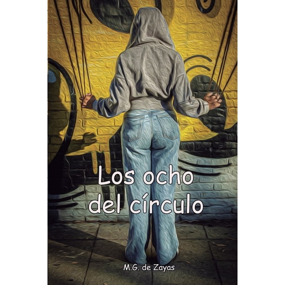 Los ocho del crculo, (Paperback)