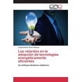 thumbnail image 1 of Los retardos en la adopción de tecnologías energéticamente eficientes (Paperback), 1 of 1