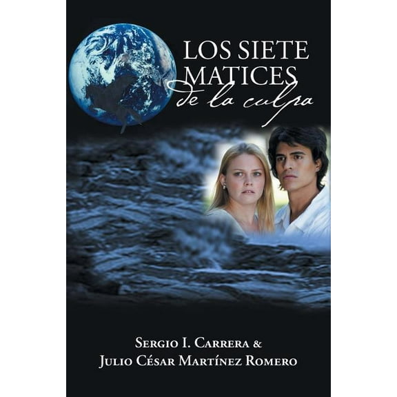 Los siete matices de la culpa (Spanish Edition)