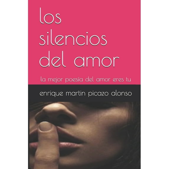 Los silencios del amor (Paperback)