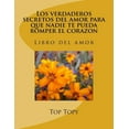 thumbnail image 1 of Los verdaderos secretos del amor para que nadie te pueda romper el corazon (Paperback), 1 of 1