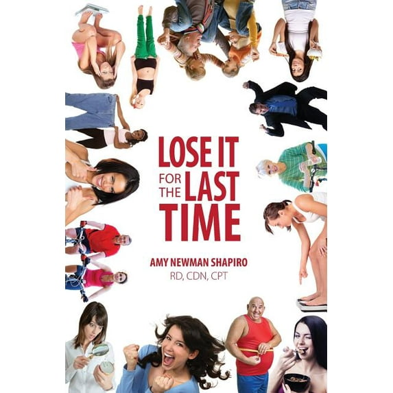 Lose It for the Last Time (Paperback)