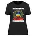 thumbnail image 1 of Lose Your Mind. T-Shirt Women -Image by Shutterstock, Female XX-Large, 1 of 2