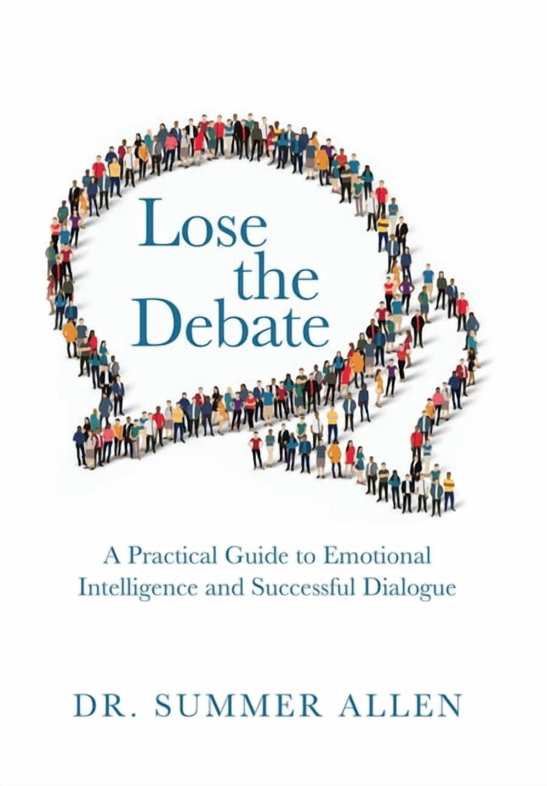 Lose The Debate, (Hardcover)