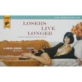 thumbnail image 1 of Pre-Owned Losers Live Longer (Paperback) 084396121X 9780843961218, 1 of 1