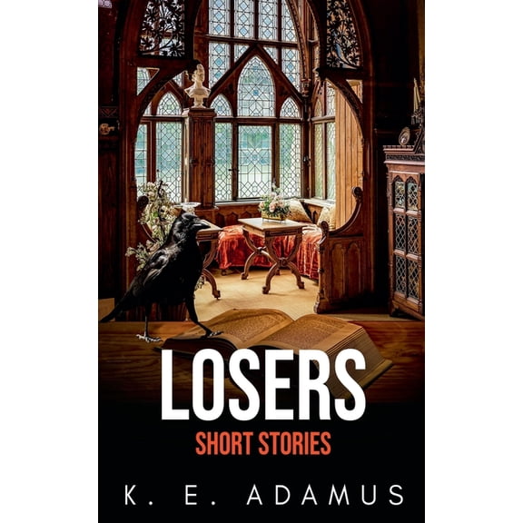 Losers: Short Stories, (Paperback)