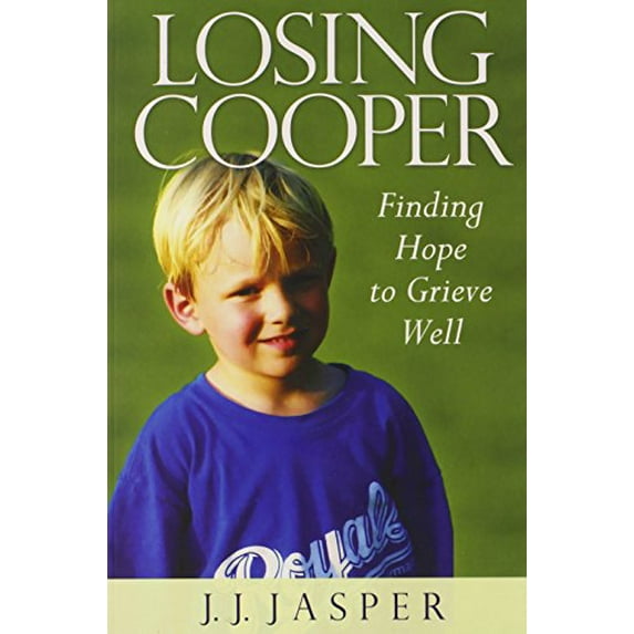 Pre-Owned Losing Cooper: Finding Hope to Grieve Well (Paperback) 0578141965 9780578141961