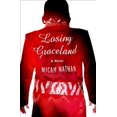 thumbnail image 1 of Pre-Owned Losing Graceland : A Novel (Paperback) 9780307591357, 1 of 1