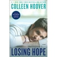 thumbnail image 1 of Pre-Owned Losing Hope, Signed Limited Edition (Hardcover) 1476763526 9781476763521, 1 of 1