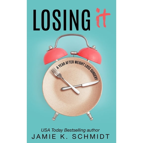 Losing It: A Year After Weight Loss Surgery, (Paperback)