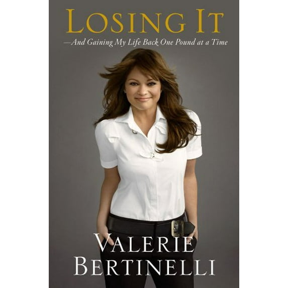 Pre-Owned Losing It: And Gaining My Life Back One Pound at a Time (Hardcover) 1416586806 9781416586807