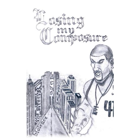 Losing My Composure: Never Looking Back (Paperback)