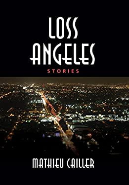 Pre-Owned Loss Angeles  Hardcover Mathieu Cailler