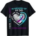 thumbnail image 1 of Loss Father In Memory Of My Dad Suicide Awareness Prevention T-Shirt, 1 of 4