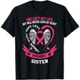 thumbnail image 1 of Loss In Memory of my Sister Breast Cancer Awareness Memorial T-Shirt, 1 of 4