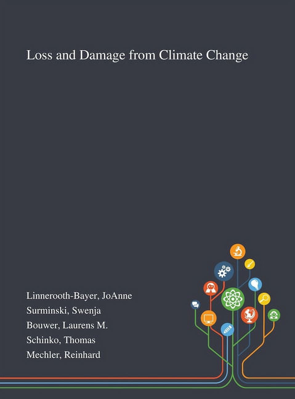 Loss and Damage From Climate Change (Hardcover) - Walmart.com