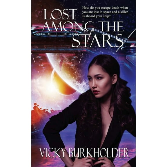 Galactic Danger Lost Among the Stars, Book 2, (Paperback)