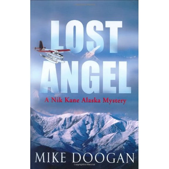 Pre-Owned Lost Angel: A Nik Kane Alaska Mystery Paperback