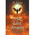 thumbnail image 1 of Lost Angels The Lost Angels The Eternal Angel, Book 2, (Paperback), 1 of 1
