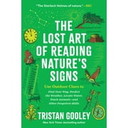 Lost Art of Reading Natures Signs - Paperback