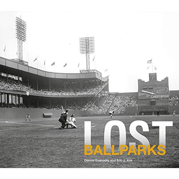 Pre-Owned Lost: Lost Ballparks (Hardcover)