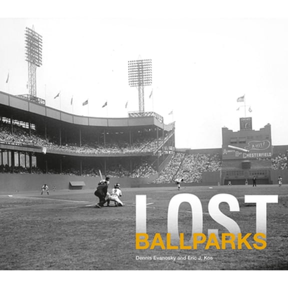 Pre-Owned Lost: Lost Ballparks (Hardcover)