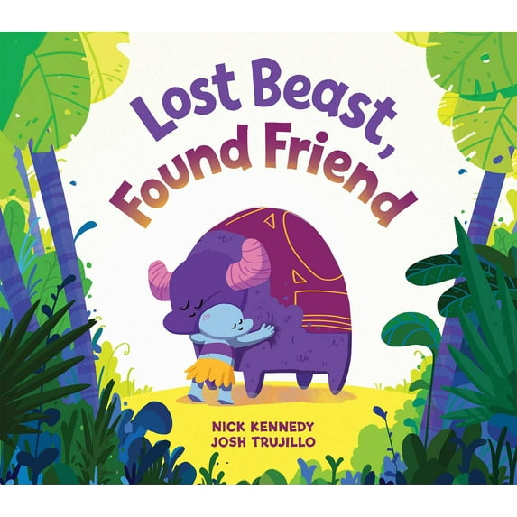 Lost Beast, Found Friend: Lost Beast, Found Friend (Hardcover)