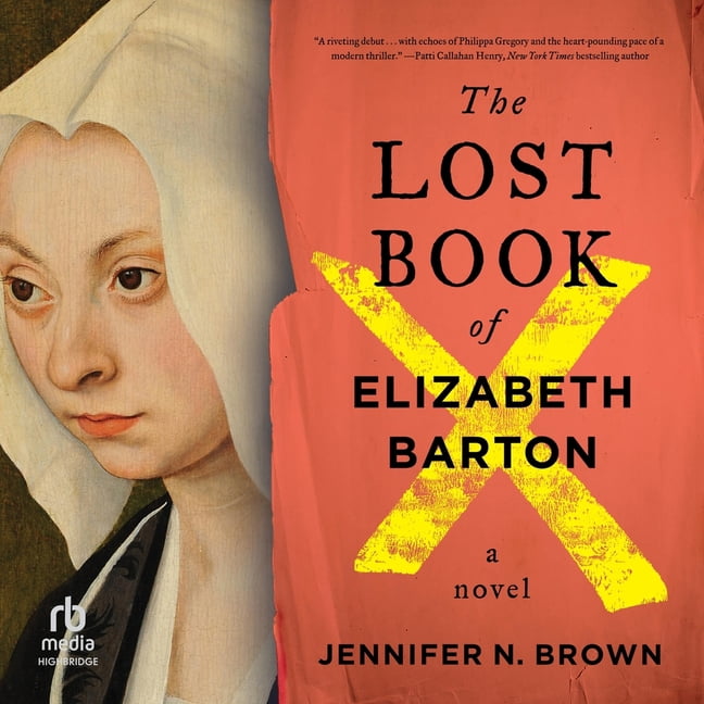 The Lost Book of Elizabeth Barton, (Audiobook)