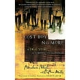 thumbnail image 1 of Pre-Owned Lost Boy No More: A True Story of Survival and Salvation (Paperback) 0805431861 9780805431865, 1 of 1