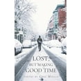 thumbnail image 1 of Lost But Making Good Time, 1 of 1