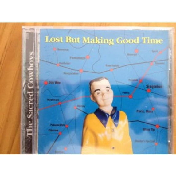 Lost But Making Good Time