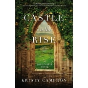 Lost Castle Novel Castle on the Rise, Book 2, Paperback
