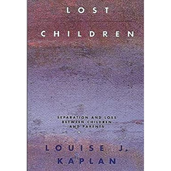 Pre-Owned Lost Children : Separation and Loss Between Children and Parents (Paperback) 9780044409373