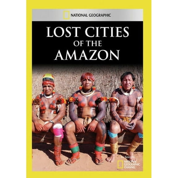 Lost Cities of the Amazon (DVD), National Geographic, Documentary